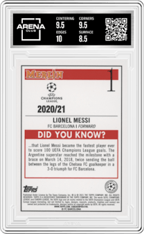 Lionel Messi from the 2020-21 Topps Merlin Chrome UEFA Champions League Europa League set graded by Arena Club and given an overall grade of 9.
