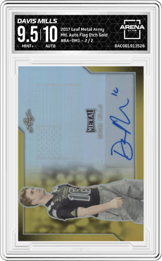 Davis Mills from the 2017 Leaf Metal US Army All-American Bowl set featuring a Flag Etch Gold parallel graded by Arena Club and given an overall grade of 9.5.