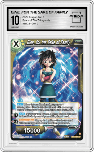 Gine, for the Sake of Family from the 2022 Dragon Ball S set graded by Arena Club and given an overall grade of 10.