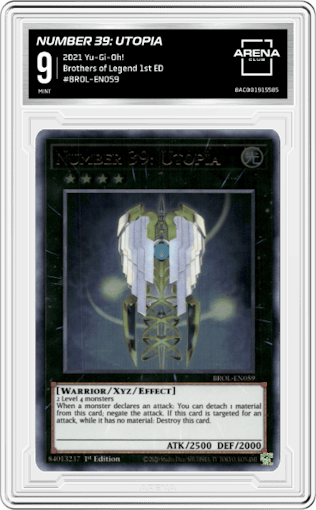 Number 39: Utopia from the 2021 Yu-Gi-Oh! set graded by Arena Club and given an overall grade of 9.