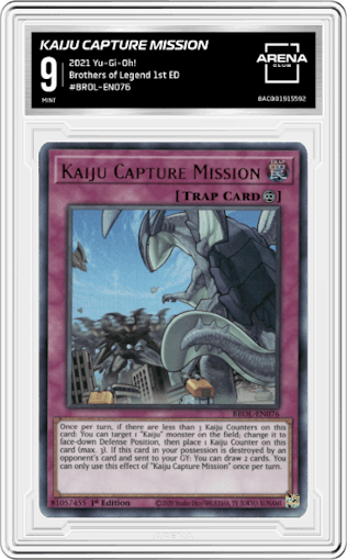 Kaiju Capture Mission from the 2021 Yu-Gi-Oh! set graded by Arena Club and given an overall grade of 9.