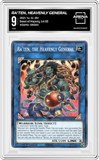 Ra'ten, the Heavenly General from the 2021 Yu-Gi-Oh! set graded by Arena Club and given an overall grade of 9.