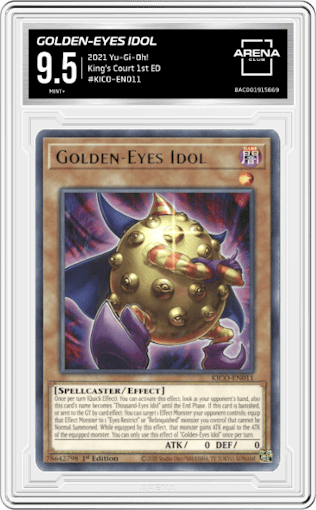 Golden-Eyes Idol from the 2021 Yu-Gi-Oh! set graded by Arena Club and given an overall grade of 9.5.