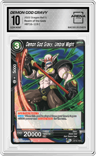 Demon God Gravy, Umbral Might from the 2022 Dragon Ball S set graded by Arena Club and given an overall grade of 10.