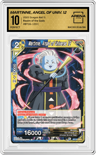 Martinne, Angel of Universe 12 from the 2022 Dragon Ball S set graded by Arena Club and given an overall grade of 10.