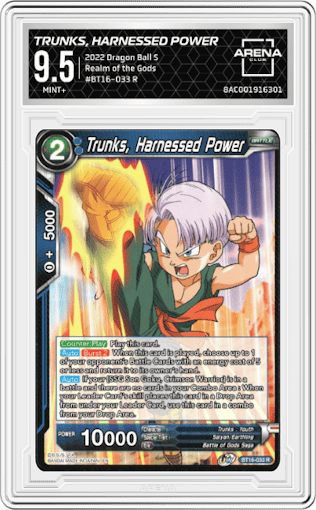 Trunks, Harnessed Power from the 2022 Dragon Ball S set graded by Arena Club and given an overall grade of 9.5.