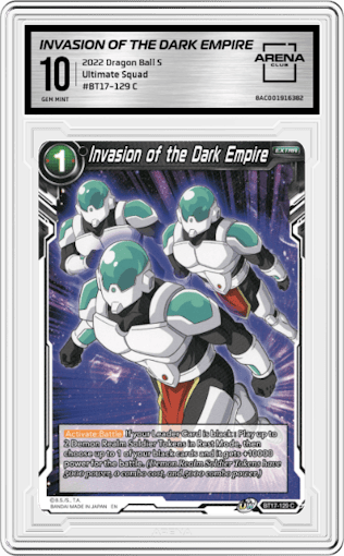 Invasion of the Dark Empire from the 2022 Dragon Ball S set graded by Arena Club and given an overall grade of 10.
