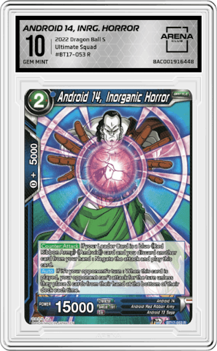 Android 14, Inorganic Horror from the 2022 Dragon Ball S set graded by Arena Club and given an overall grade of 10.