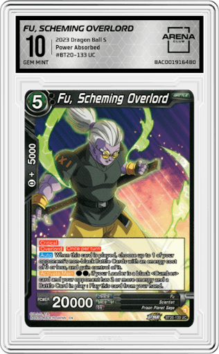 Fu, Scheming Overlord from the 2023 Dragon Ball S set graded by Arena Club and given an overall grade of 10.