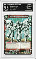 Infinite Multiplication Meta-Cooler from the 2022 Dragon Ball S set graded by Arena Club and given an overall grade of 9.5.