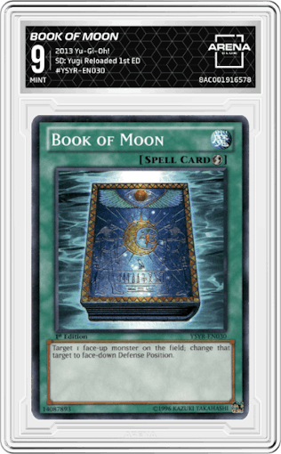 Book of Moon from the 2013 Yu-Gi-Oh! set graded by Arena Club and given an overall grade of 9.