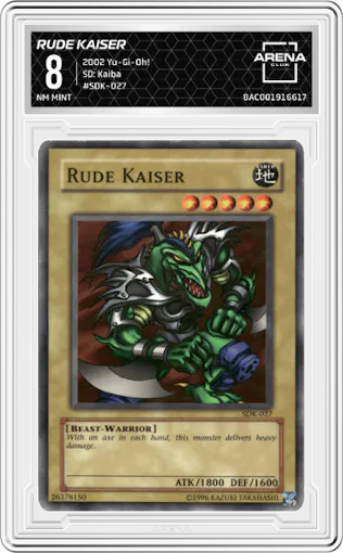 Rude Kaiser from the 2002 Yu-Gi-Oh! set graded by Arena Club and given an overall grade of 8.