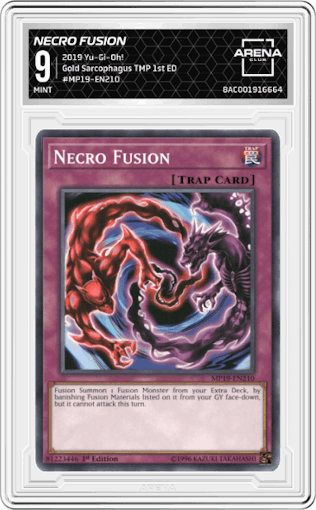 Necro Fusion from the 2019 Yu-Gi-Oh! set graded by Arena Club and given an overall grade of 9.