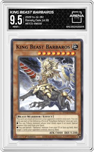 King Beast Barbaros from the Eternity Code set graded by Arena Club and given an overall grade of 9.5.