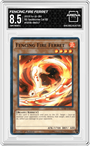 Fencing Fire Ferret from the 2019 Yu-Gi-Oh! set graded by Arena Club and given an overall grade of 8.5.