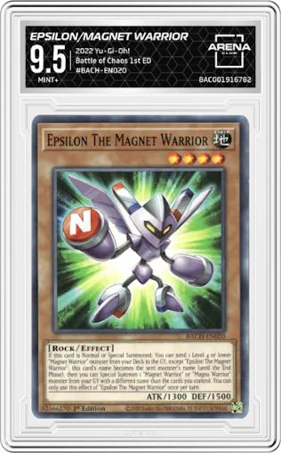 Epsilon The Magnet Warrior from the 2022 Yu-Gi-Oh! set graded by Arena Club and given an overall grade of 9.5.