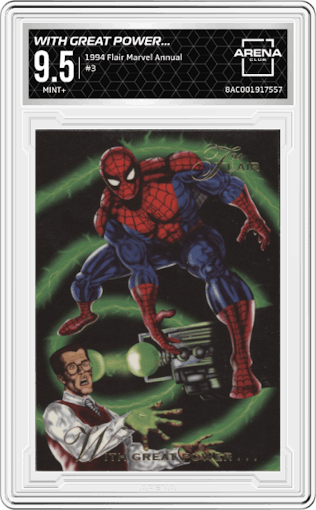 With Great Power... from the 1994 Flair Marvel Annual set graded by Arena Club and given an overall grade of 9.5.