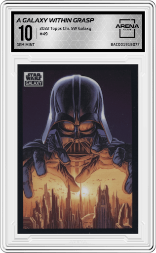 A Galaxy Within Grasp from the 2022 Topps Chrome Star Wars Galaxy set graded by Arena Club and given an overall grade of 10.