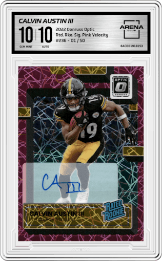 Calvin Austin III from the 2022 Panini Donruss Optic set featuring a Pink Velocity parallel graded by Arena Club and given an overall grade of 10.