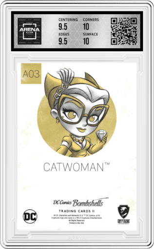 Catwoman from the 2018 Cryptozoic DC Bombshells Series 2 set graded by Arena Club and given an overall grade of 10.