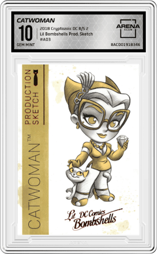 Catwoman from the 2018 Cryptozoic DC Bombshells Series 2 set graded by Arena Club and given an overall grade of 10.