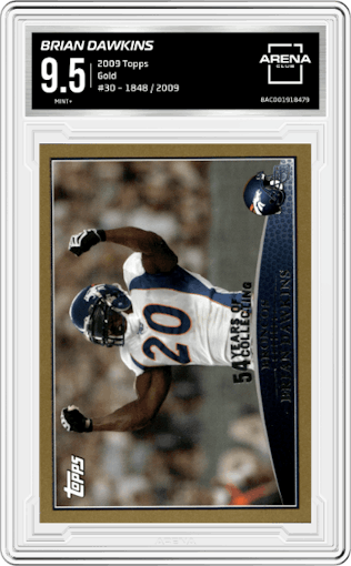 Brian Dawkins from the 2009 Topps set featuring a Gold parallel graded by Arena Club and given an overall grade of 9.5.