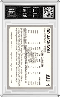 Bo Jackson from the 1990 Collegiate Collection Say No to Drugs set graded by Arena Club and given an overall grade of 8.5.