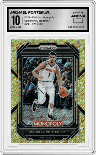 Michael Porter Jr. from the 2022-23 Panini Prizm Monopoly set featuring a Gold Money Shimmer parallel graded by Arena Club and given an overall grade of 10.