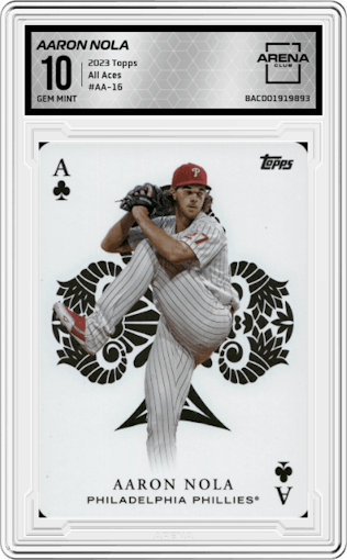 Aaron Nola from the 2023 Topps  set graded by Arena Club and given an overall grade of 10.