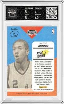 Kawhi Leonard from the 2012-13 Panini Past & Present set graded by Arena Club and given an overall grade of 9.5.