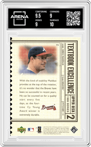 Greg Maddux from the 1999 Upper Deck set featuring a Triple parallel graded by Arena Club and given an overall grade of 9.5.
