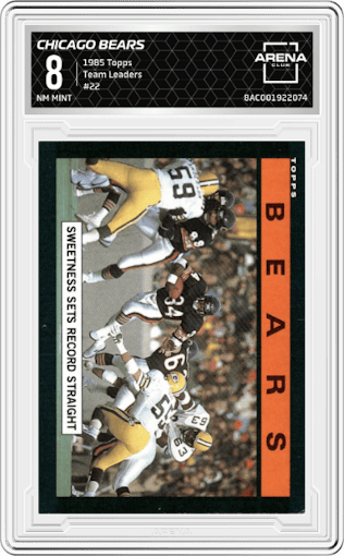 Chicago Bears from the 1985 Topps set graded by Arena Club and given an overall grade of 8.