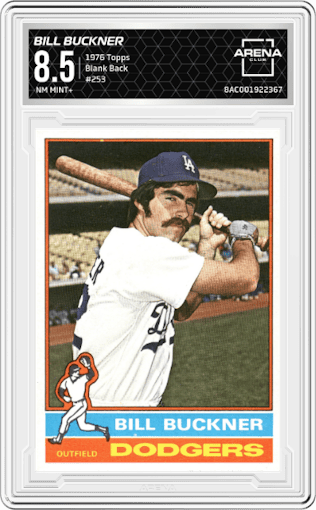Bill Buckner from the 1976 Topps set featuring a Blank Back parallel graded by Arena Club and given an overall grade of 8.5.
