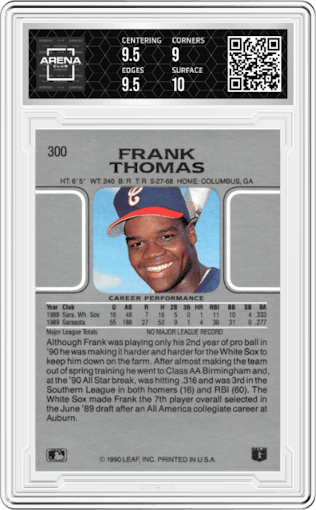 Frank Thomas from the 1990 Leaf set graded by Arena Club and given an overall grade of 9.5.