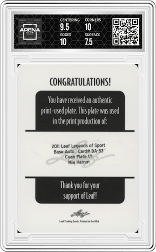 Mia Hamm from the 2011 Leaf Legends of Sport set featuring a Printing Plate Cyan parallel graded by Arena Club and given an overall grade of 8.