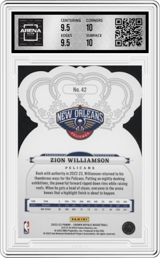 Zion Williamson from the 2022-23 Panini Crown Royale set featuring a Crystal parallel graded by Arena Club and given an overall grade of 10.