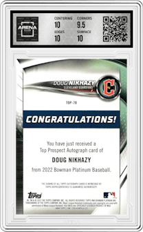 Doug Nikhazy from the 2022 Bowman Platinum set graded by Arena Club and given an overall grade of 10.