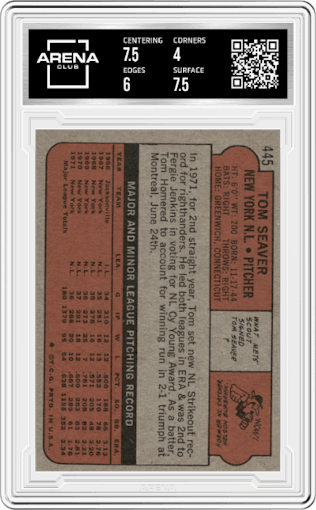 Tom Seaver from the 1972 Topps set graded by Arena Club and given an overall grade of 4.5.