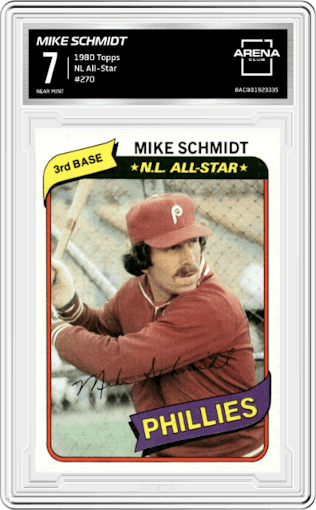 Mike Schmidt from the 1980 Topps set graded by Arena Club and given an overall grade of 7.