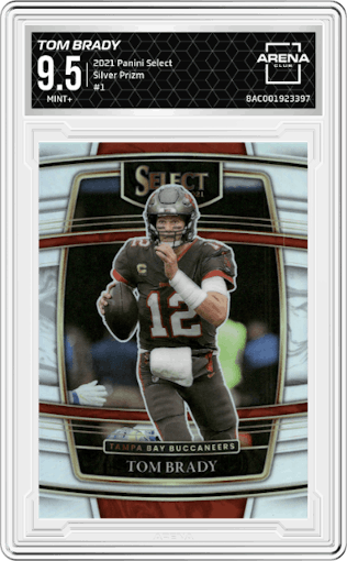 Tom Brady from the 2021 Panini Select set featuring a Silver Prizm parallel graded by Arena Club and given an overall grade of 9.5.