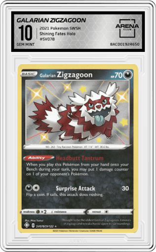 Galarian Zigzagoon from the 2021 Pokemon SWSH set graded by Arena Club and given an overall grade of 10.