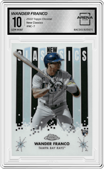 Wander Franco from the 2022 Topps Chrome set graded by Arena Club and given an overall grade of 10.
