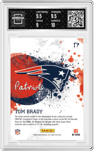 Tom Brady from the 2010 Panini Score set graded by Arena Club and given an overall grade of 9.5.