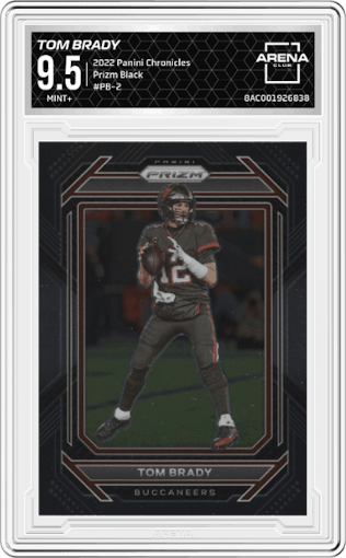 Tom Brady from the 2022 Panini Chronicles set graded by Arena Club and given an overall grade of 9.5.