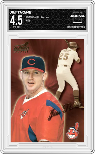 Jim Thome from the 1999 Pacific Aurora set graded by Arena Club and given an overall grade of 4.5.