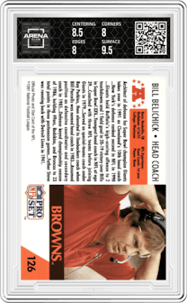 Bill Belichick from the 1991 Pro Set set graded by Arena Club and given an overall grade of 8.5.