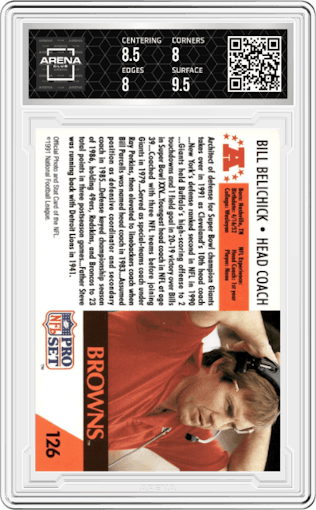 Bill Belichick from the 1991 Pro Set set graded by Arena Club and given an overall grade of 8.5.