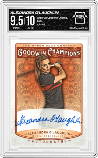 Alexandra O'Laughlin from the 2019 UD Goodwin Champions set graded by Arena Club and given an overall grade of 9.5.