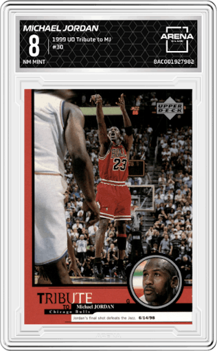 Michael Jordan from the 1999 Upper Deck Tribute to Michael Jordan set graded by Arena Club and given an overall grade of 8.