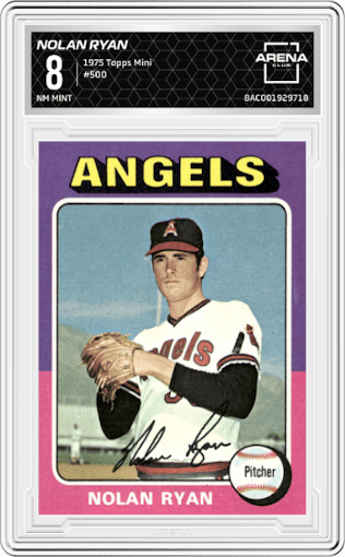Nolan Ryan from the 1975 Topps Mini set graded by Arena Club and given an overall grade of 8.